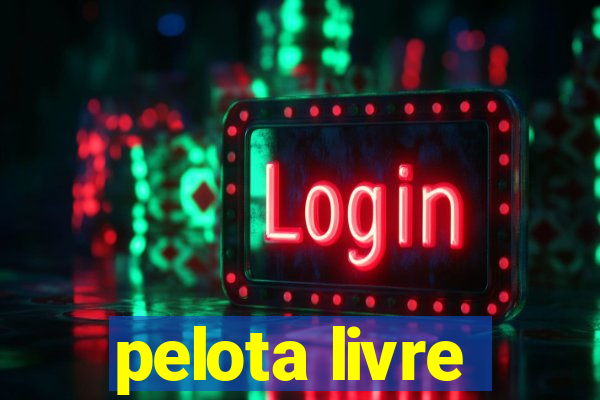 pelota livre